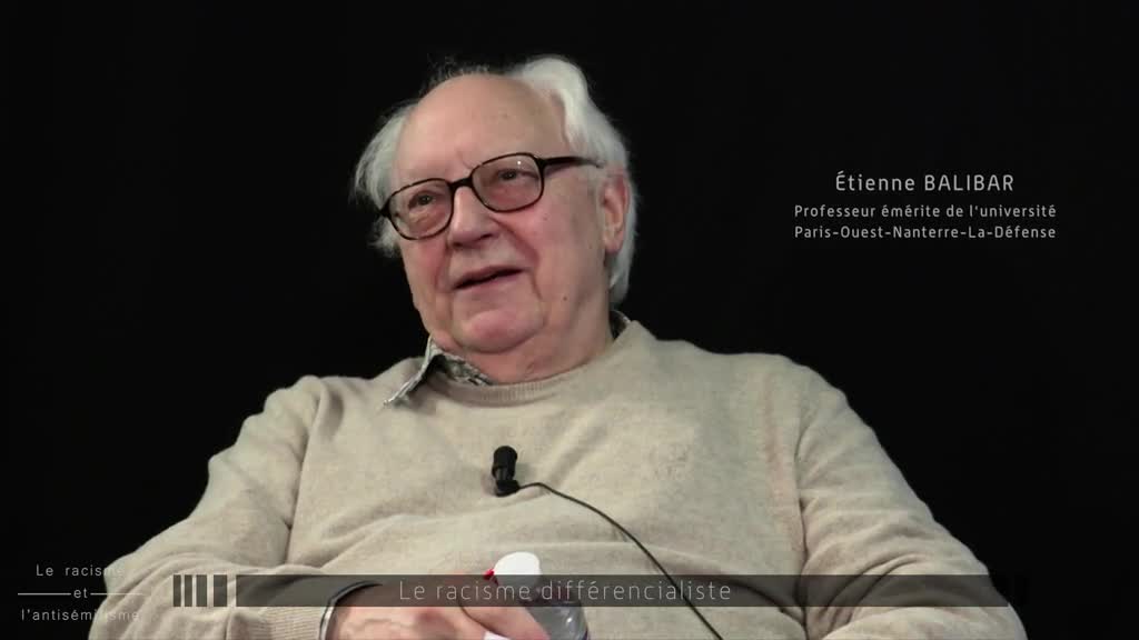 Le racisme différencialiste - Un entretien avec Étienne Balibar
