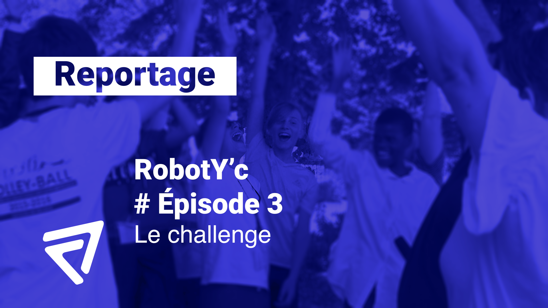 RobotY'c Épisode 3 "Le challenge"