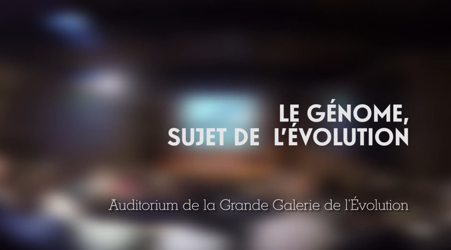 Le génome, sujet de l'évolution (cycle L'évolution récente de la biologie évolutive 1/4)
